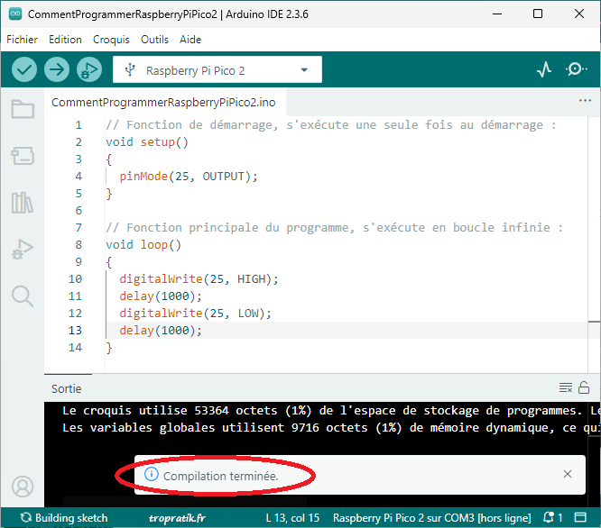 La vérification/compilation du code logiciel pour la carte Raspberry Pi Pico 2 a réussie